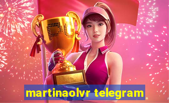 martinaolvr telegram